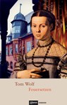 Feuersetzen - Tom Wolf - 9783863935160