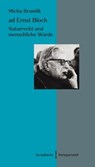 ad Ernst Bloch - Micha Brumlik - 9783863935924