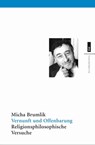 Vernunft und Offenbarung - Micha Brumlik - 9783863936020