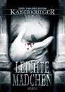 Kaiserkrieger Vigiles 2: Leichte Mädchen - Dirk van den Boom - 9783864024184