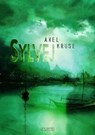 Sylvej - KRUSE,  Axel - 9783864026386