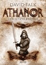 Athanor 1: Der letzte Krieger - David Falk - 9783864027352