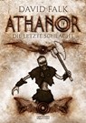 Athanor 4: Die letzte Schlacht - David Falk - 9783864027741