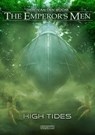 The Emperor's Men 9: High Tides - Dirk van den Boom - 9783864028427