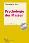 Psychologie der Massen - Gustave Le Bon - 9783864080340