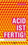 ACID IST FERTIG - Alexander Fromm - 9783864082153
