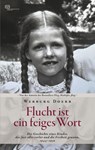 Flucht ist ein feiges Wort - Werburg Doerr - 9783864082962
