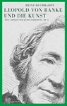 Leopold von Ranke und die Kunst - Heinz Duchhardt - 9783864083167