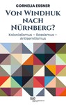 Von Windhuk nach Nürnberg? - Cornelia Essner - 9783864083402