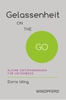Gelassenheit ON THE GO - Doris Iding - 9783864101199