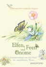 Elfen, Feen und Gnome - Salish ; Eva-Ludmilla Aragon - 9783864101830