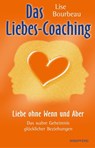 Das Liebes-Coaching - Lise Bourbeau - 9783864102813