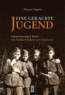 Eine geraubte Jugend - Aloysius Pappert - 9783864171055