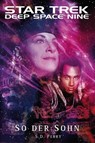 Star Trek - Deep Space Nine 9 - S. D. Perry - 9783864250255