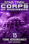 Star Trek - Corps of Engineers 15: Ferne Vergangenheit - Robert Greenberger - 9783864257148