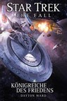 Star Trek - The Fall 5: Königreiche des Friedens - Dayton Ward - 9783864257827