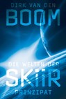 Die Welten der Skiir 1: Prinzipat - Dirk Van den Boom - 9783864258671