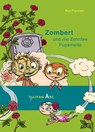 Zombert und die Zahnfee Pupsinella - Kai Pannen - 9783864294310