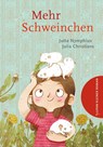 Mehr Schweinchen - Jutta Nymphius - 9783864294792