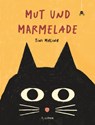 Mut und Marmelade - Tini Malina - 9783864296352