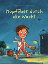 Kopfüber durch die Nacht - Rüdiger Bertram - 9783864296369
