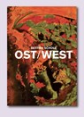 Bettina Scholz: Ost / West und das südliche Orakel - Max Dax ; Matthia Löbke - 9783864424458