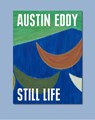 Austin Eddy: Still Life - Matthia Löbke - 9783864424526
