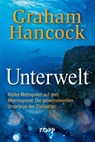 Unterwelt - Graham Hancock - 9783864457050
