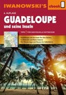 Guadeloupe und seine Inseln - Heidrun Brockmann ; Stefan Sedlmair - 9783864575099