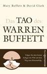 Das Tao des Warren Buffett - Mary Buffett ; David Clark - 9783864705427