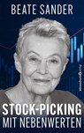 Stock-Picking mit Nebenwerten - Beate Sander - 9783864707858