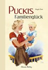 Puckis Familienglück - Magda Trott - 9783864720093