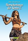 Herrscherinnen der Sonne 2 - Erec von Astolat - 9783864735837