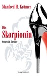 Die Skorpionin - Manfred Krämer - 9783864765049