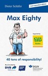 Max Eighty - Dieter Schäfer - 9783864766848