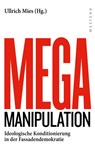 Mega Manipulation - Ullrich Mies - 9783864892851