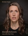 Abwesenheitsnotiz - Christine Prayon - 9783864894312