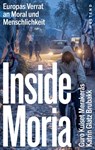Inside Moria - Katrin Glatz Brubakk ; Guro Kulset Merakeras - 9783864894367