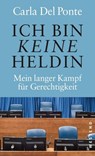 Ich bin keine Heldin - Carla Del Ponte - 9783864898136