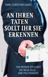 An ihren Taten sollt ihr sie erkennen - Hans-Christian Lange - 9783864898358