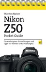 Nikon Z50 Pocket Guide - Thorsten Naeser - 9783864907760