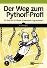 Der Weg zum Python-Profi - Al Sweigart - 9783864908743