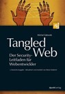 Tangled Web - Der Security-Leitfaden für Webentwickler - Michal Zalewski - 9783864912399