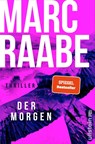 Der Morgen - Marc Raabe - 9783864932052