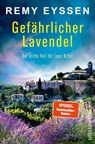 Gefährlicher Lavendel - Remy Eyssen - 9783864932175