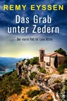 Das Grab unter Zedern - Remy Eyssen - 9783864932458