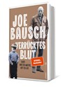 Verrücktes Blut - Joe Bausch - 9783864932489