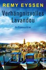 Verhängnisvolles Lavandou - Remy Eyssen - 9783864932724