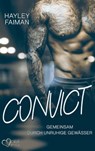 Convict: Gemeinsam durch unruhige Gewässer (Außergewöhnliche Helden Teil 1) - Hayley Faiman - 9783864955655