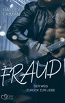 Fraud: Der Weg zurück zur Liebe (Außergewöhnliche Helden Teil 3) - Hayley Faiman - 9783864955891